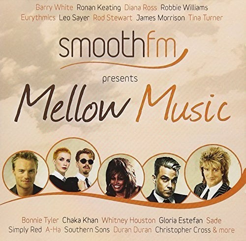 Smoothfm Presents Mellow Music / Various: Smoothfm Presents Mellow Music / Various