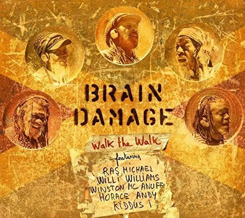 Brain Damage: Walk the Walk