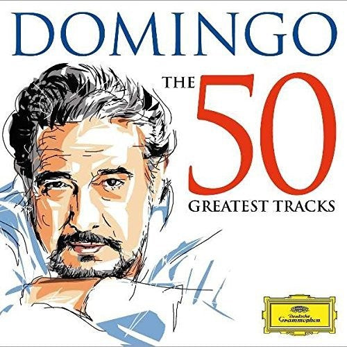 Domingo, Placido: Domingo: The 50 Greatest Tracks