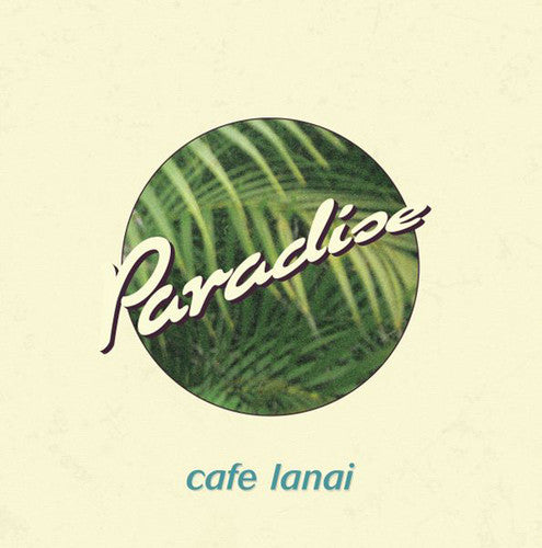 Cafe Lanai: Paradise