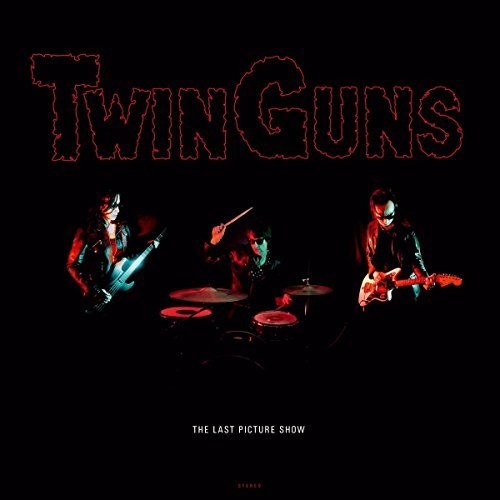 Twin Guns: Last Picture Show