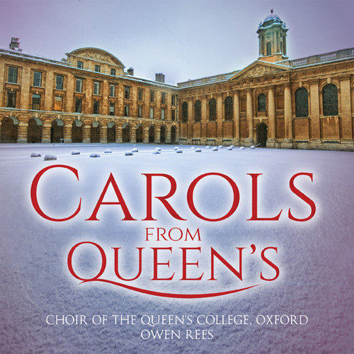 Choir of the Queen's College Oxford: Carols from Queen's