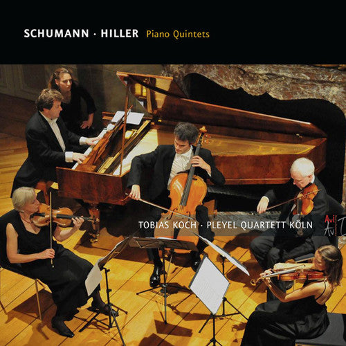 Hiller / Pleyel Quartet Cologne: Piano Quintets