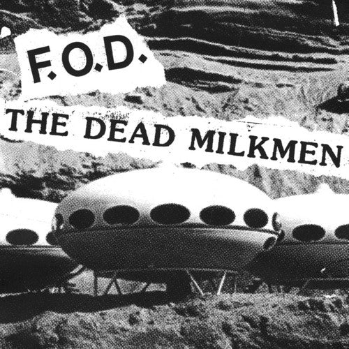Fod / Dead Milkmen: Fod / Dead Milkmen