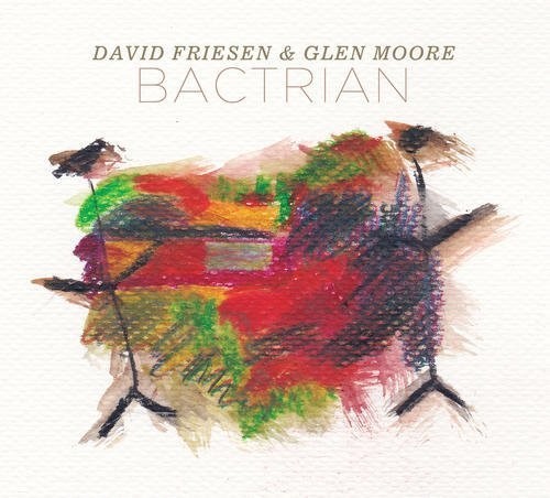 Friesen, David / Moore, Glen: Bactrian