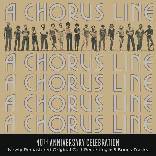 Chorus Line (40th Anniversary Edition) / O.B.C.: A Chorus Line (40th Anniversary Celebration)