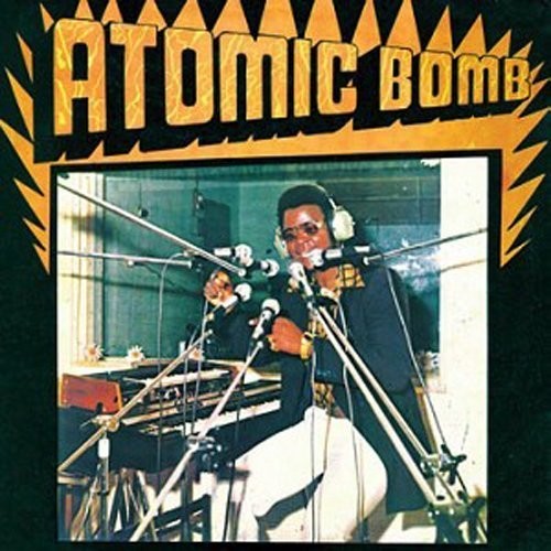 Onyeabor, William: Atomic Bomb