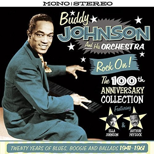Johnson, Buddy & His Orchestra: 100th Anniversary Collection:Twenty Years of Blues