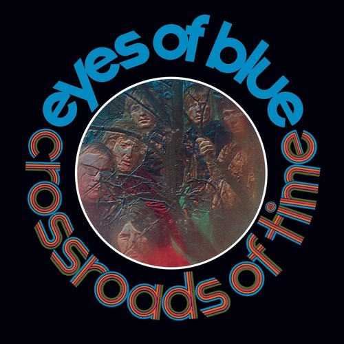 Eyes of Blue: Crossroads of Time: Remastered & Expanded Edition