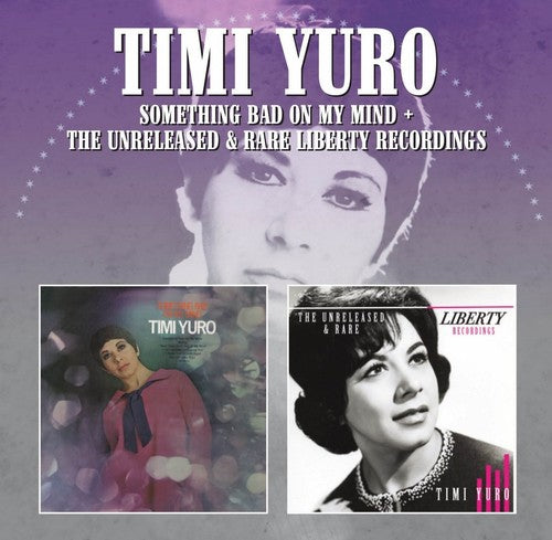 Yuro, Timi: Something Bad on My Mind / Unreleased Rare