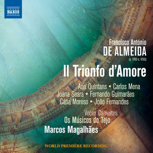 De Almeida / Quintans / Voces Caelestes: Il Trionfo D'amore