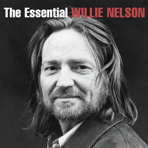 Nelson, Willie: The Essential Willie Nelson