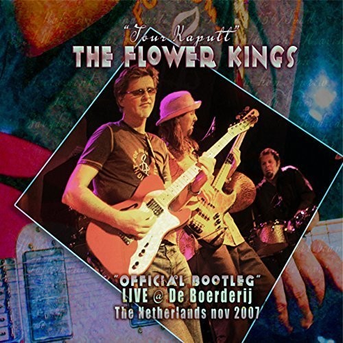 Flower Kings: Tour Kaputt