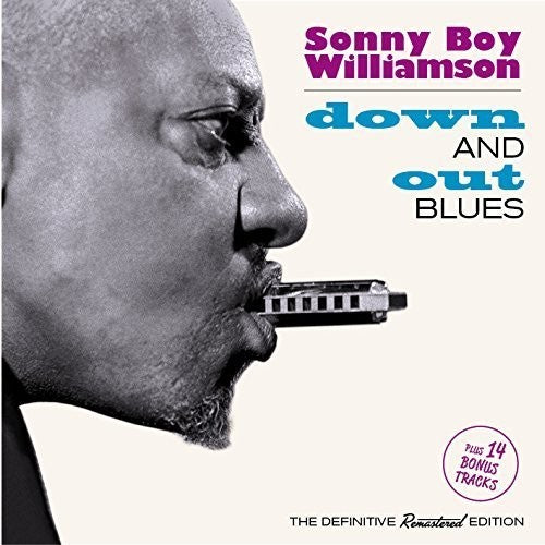 Williamson, Sonny Boy: Down & Out Blues + 14 Bonus Tracks