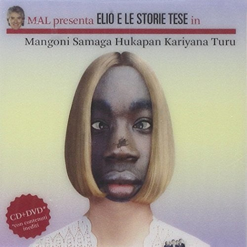 Elio e le Storie Tese: Elio Samaga Hukapan Kariyana Turu (CD+DVD)