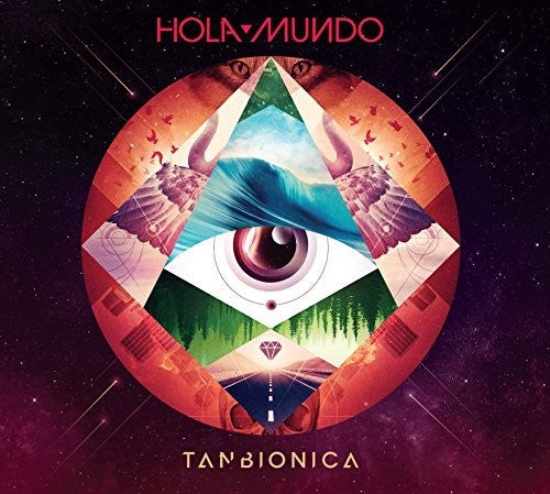 Tanbionica: Hola Mundo