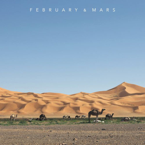 February & Mars: February & Mars