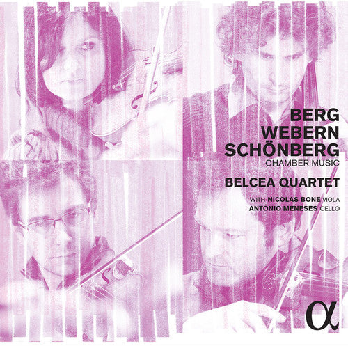 Webern / Belcea Quartet / Bone / Meneses: Chamber Music