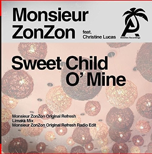 Monsieur Zonzon: Sweet Child O' Mine