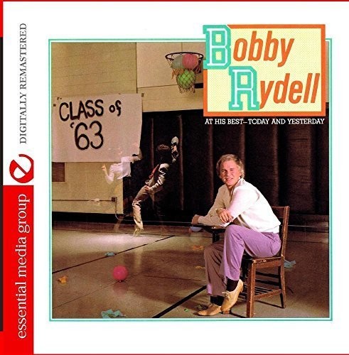Rydell, Bobby: At His Best - Today and Yesterday