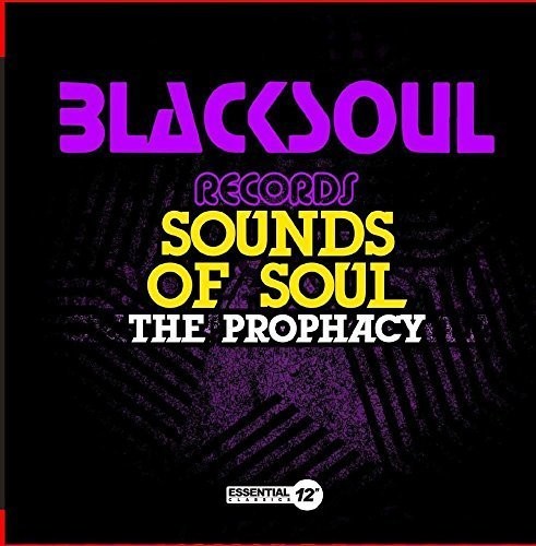 Sounds of Soul: The Prophacy