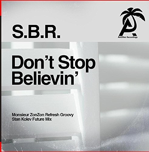 S.B.R.: Don't Stop Believin'