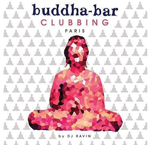 Buddha Bar Clubbing / Various: Buddha Bar Clubbing / Various