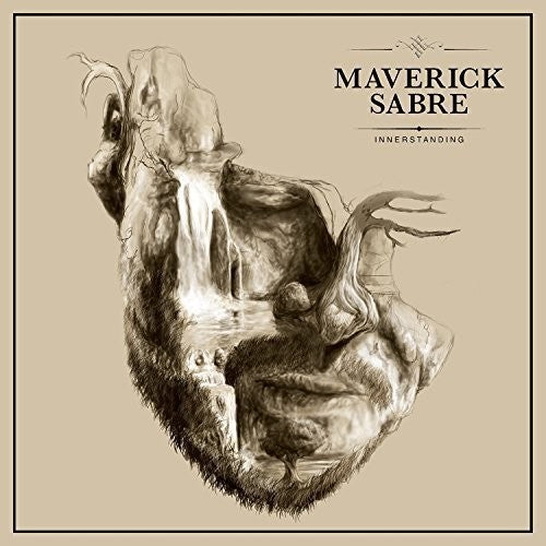 Sabre, Maverick: Innerstanding