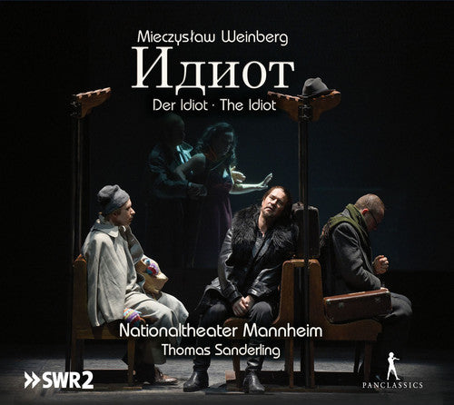 Weinberg / Tralla / Orch of the Nationaltheater: Idiot