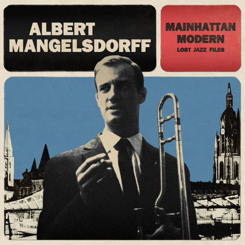 Mangelsdorff, Albert: Mainhattan Modern