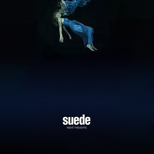 Suede: Night Thoughts: Deluxe