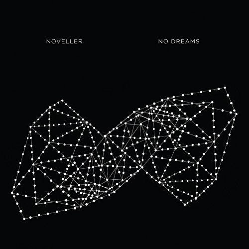 Noveller: No Dreams