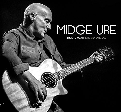 Ure, Midge: Breathe Again: Live and Extended