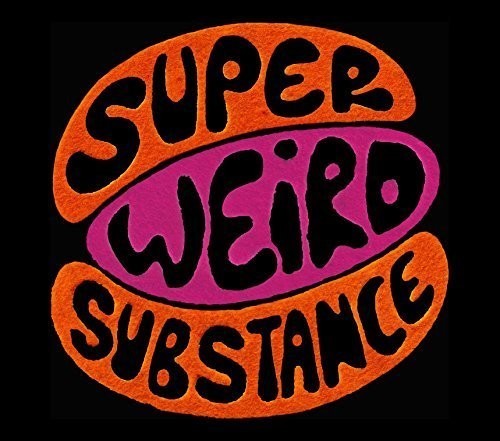 Greg Wilson Presents Super Weird Substance / Var: Greg Wilson Presents Super Weird Substance / Var