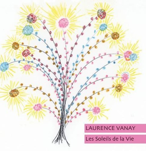 Vanay, Laurence: Les Soleile de la Vie