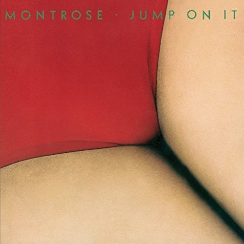 Montrose: Jump on It