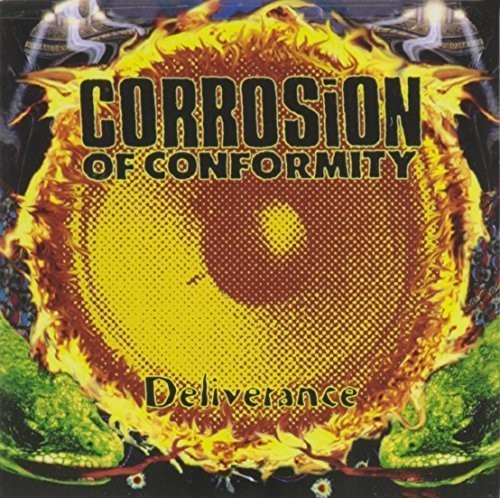 Corrosion of Conformity: Deliverance