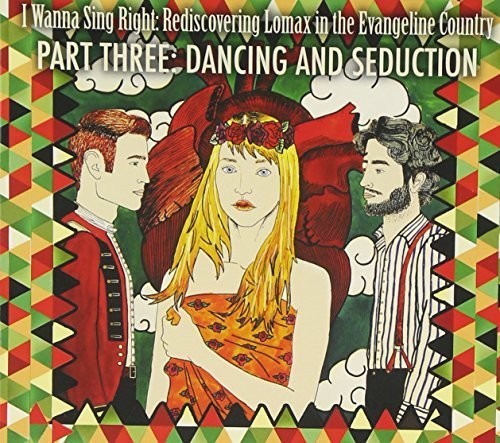 Part Three: Dancing and Seduction / Various: Part Three: Dancing and Seduction / Various