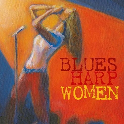 Blues Harp Women / Various: Blues Harp Women (Various Artists)