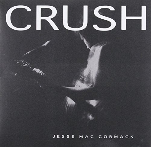 Cormack, Jesse Mac: Crush