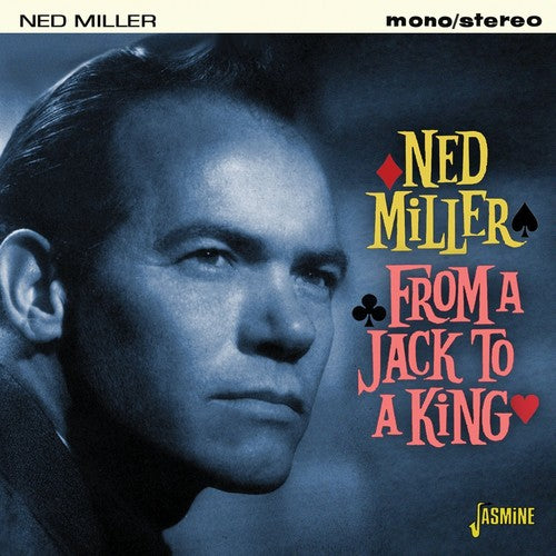 Miller, Ned: From a Jack to a King
