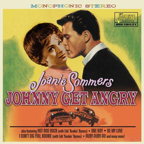 Sommers, Joanie: Johnny Get Angry