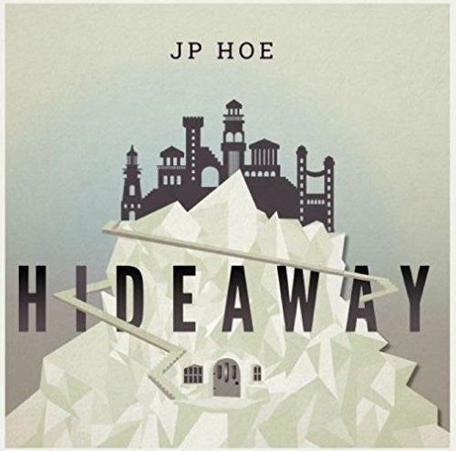 Hoe, Jp: Hideaway