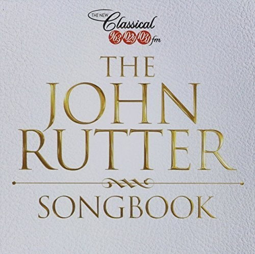 Mutter, John: John Rutter Songbook