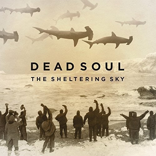 Dead Soul: Sheltering Sky