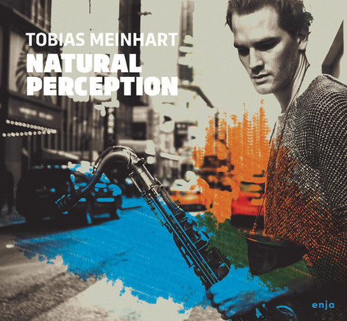 Meinhart, Tobias: Natural Perception