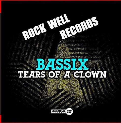 Bassix: Tears of a Clown