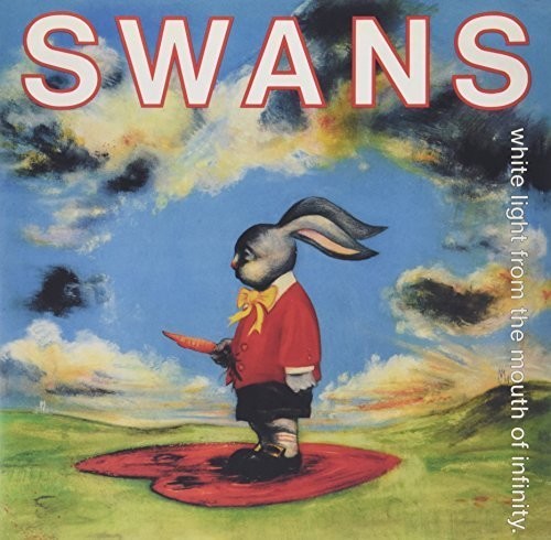 Swans: White Light from the Mouth of Infinity