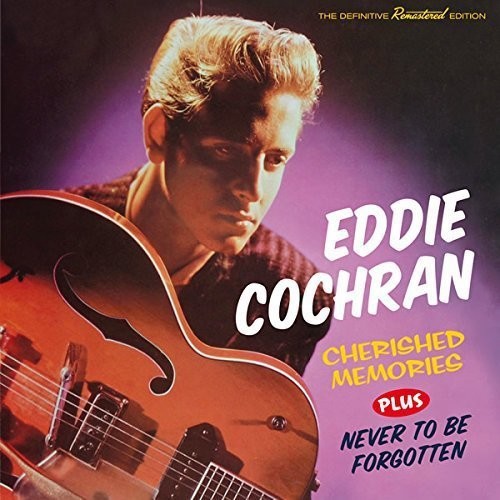 Cochran, Eddie: Cherished Memories / Never to Be Forgotten + 8