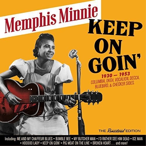 Minnie, Memphis: Keep on Goin 1930-1953 (26 Tracks)